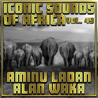 Iconic Sounds of Africa Vol, 49