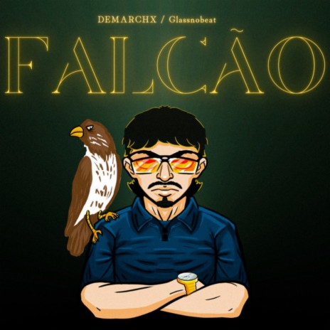 Falcão ft. Glassnobeat | Boomplay Music