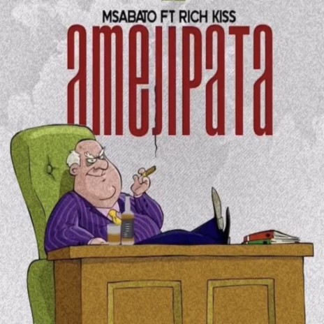 Amejipata (feat. Rich Kiss) | Boomplay Music