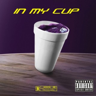 IN MY CUP (REMIX)