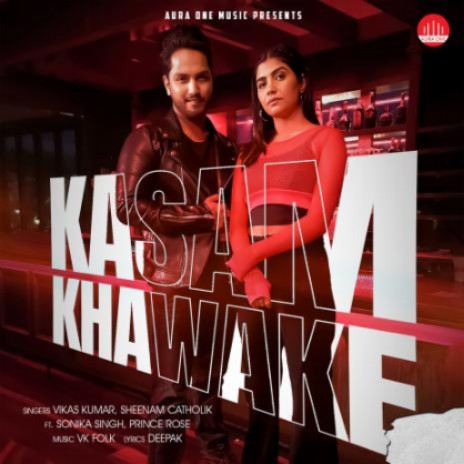 Kasam Khawa Ke | Boomplay Music