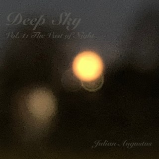 Deep Sky Volume 1: The Vast of Night
