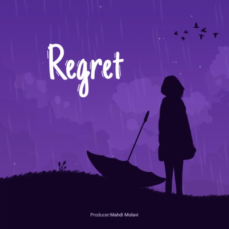 Regret | Boomplay Music