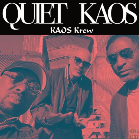 Quiet KAOS | Boomplay Music