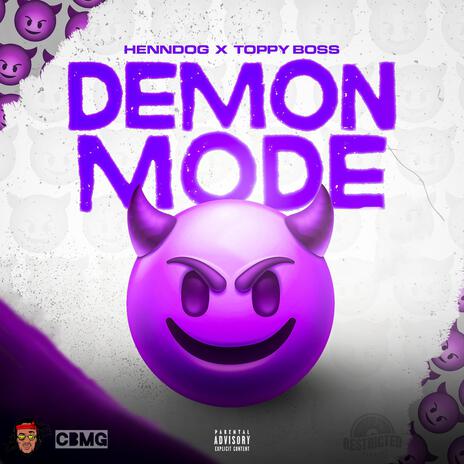 Demon Mode ft. Henndogg | Boomplay Music