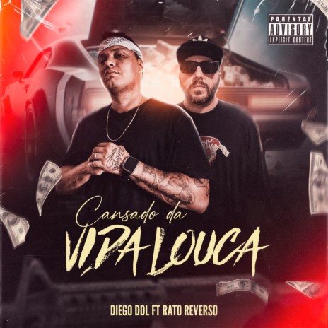 Cansado da vida louca ft. Diego Ddl | Boomplay Music