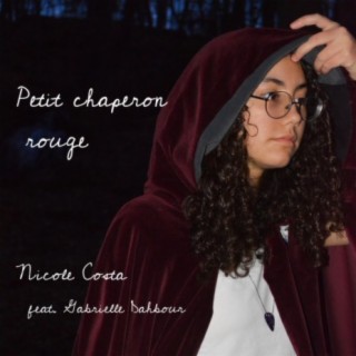 Petit chaperon rouge (feat. Gabrielle Dahbour)