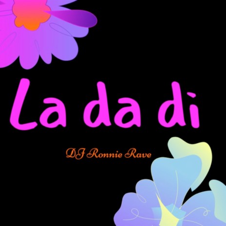 La Da Di | Boomplay Music