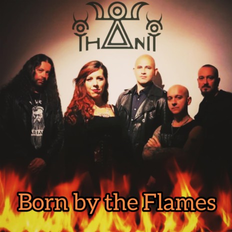 Born by the Flames