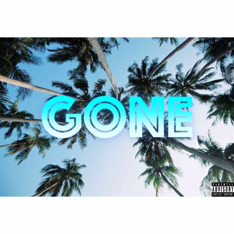 Gone | Boomplay Music