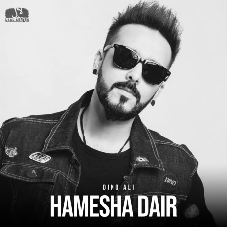 Hamesha Dair | Boomplay Music