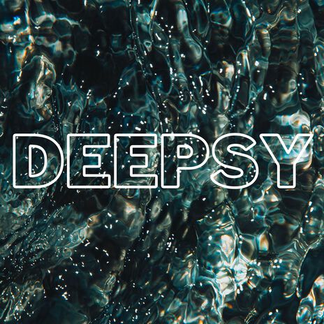 Deepsy | Boomplay Music