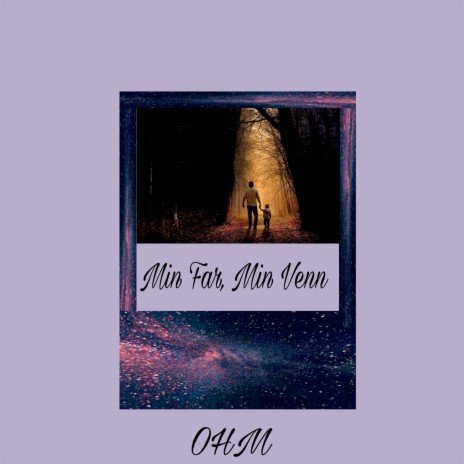 Min Far, Min Venn | Boomplay Music