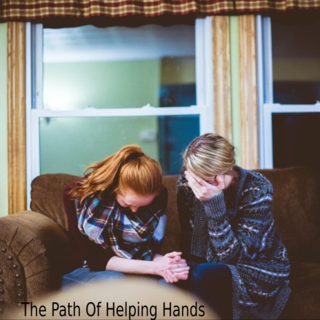 The Path Of Helping Hands | Boomplay Music