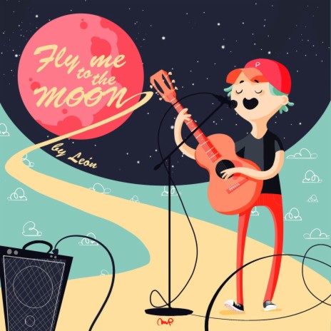 Fly Me to the Moon | Boomplay Music