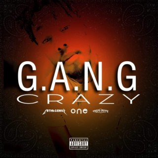 Gang Crazy