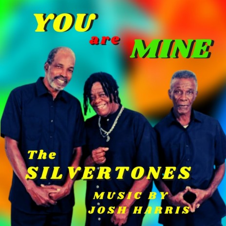 You Are Mine (Remix) ft. The Silvertones | Boomplay Music