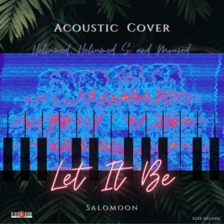 Let It Be (Acoustics)