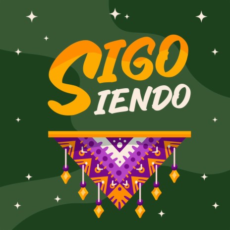 Sigo siendo | Boomplay Music