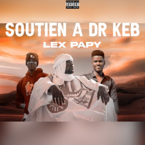 Soutien a Dr Keb | Boomplay Music