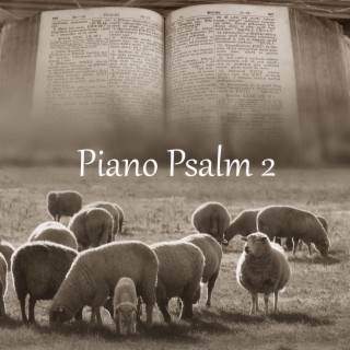 Piano Psalm 2