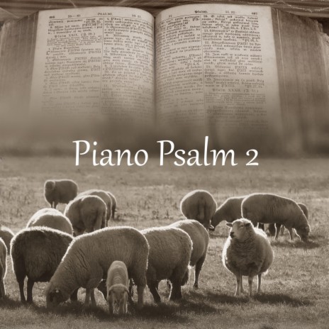 Piano Psalm 2 ft. Antonio Giardina