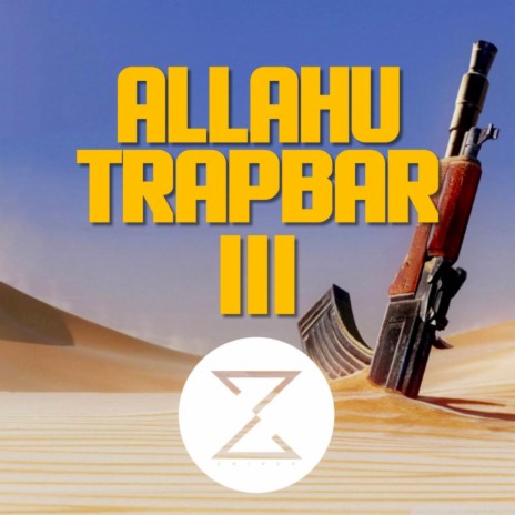 Allahu Trapbar III | Boomplay Music