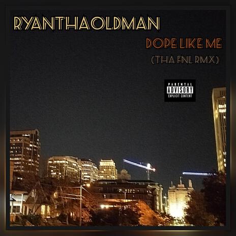 Dope Like Me (tha fnl rmx) | Boomplay Music