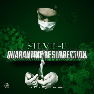 QUARANTINE RESURRECTION