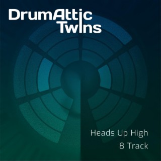 Heads Up High / 8-Track