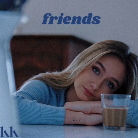 Friends | Boomplay Music