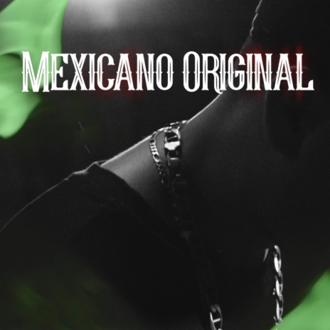 Mexicano Original ft. DROP | Boomplay Music