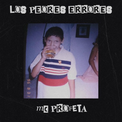 Los peores errores | Boomplay Music