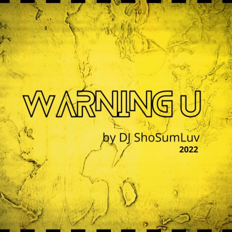 Warning U | Boomplay Music