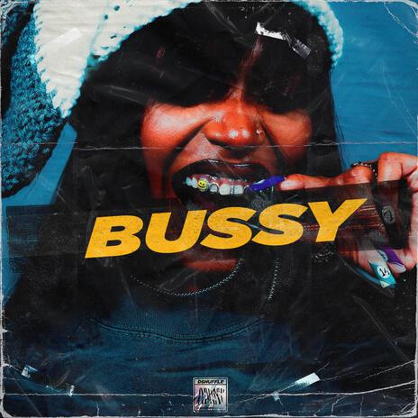 Bussy | Boomplay Music