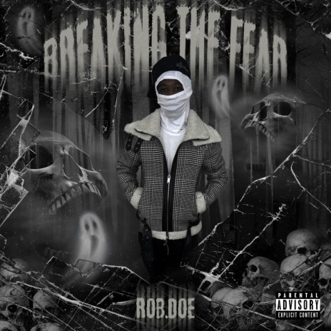Breaking The Fear | Boomplay Music