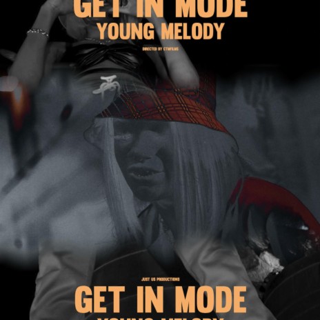 Young Melody (Get In Mode (Official Audio) | Boomplay Music