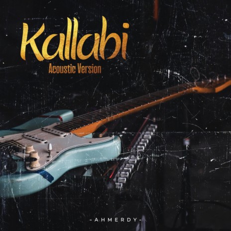Kallabi (Acoustic version) | Boomplay Music