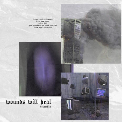 WOUNDS WILL HEA.L | Boomplay Music