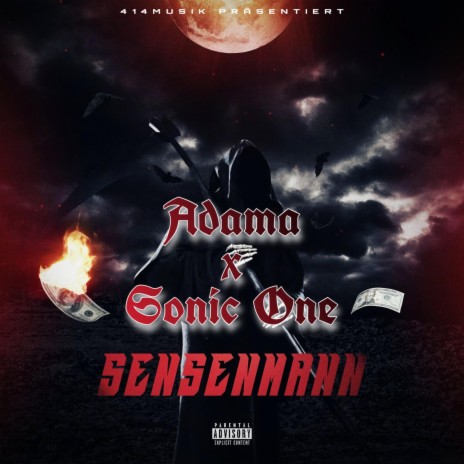 Sensenmann ft. SONIC ONE | Boomplay Music