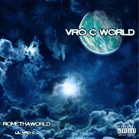 VRO C WORLD ft. LIL VRO C | Boomplay Music