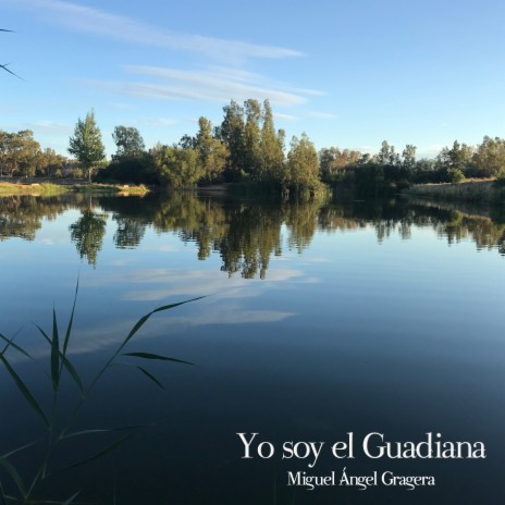 Yo Soy el Guadiana (Original Motion Picture Soundtrack) | Boomplay Music
