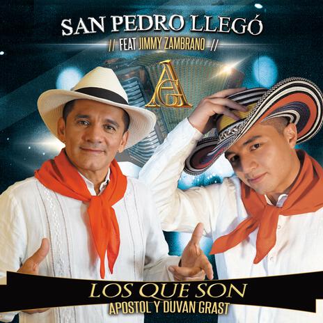 San Pedro Llegó ft. Jimmy Zambrano | Boomplay Music