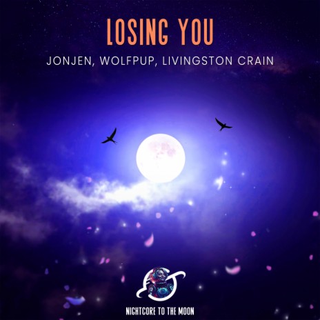 Losing You (feat. Livingston Crain) (Nightcore) | Boomplay Music