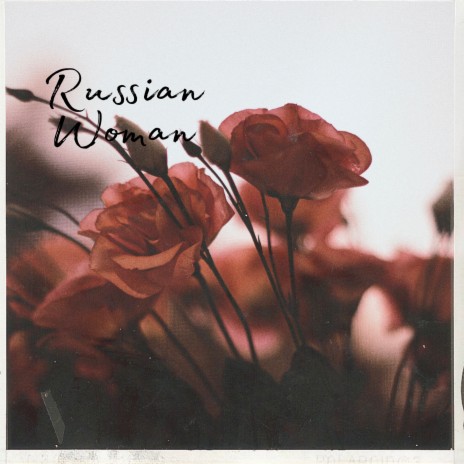 Russian Woman | Boomplay Music