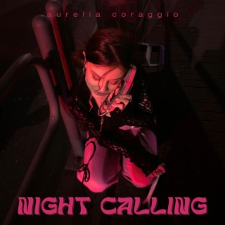 Night Calling