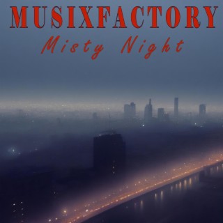 Misty Night