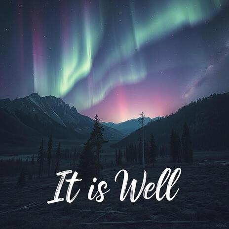 It is Well