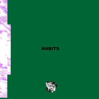 Habits