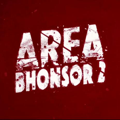 Area Bhonsor 2 ft. Subhajit, Abhishek, Sarthak, Malaya & Rahul | Boomplay Music